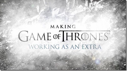 game-of-thrones-making-off-extras-unpocgeek.com