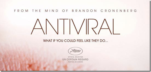 antiviral movie trailer - unpocogeek.com