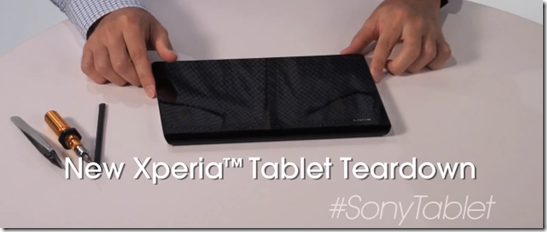 Tearing Open the New Xperia™ Tablet S And It Gets Put Back Together - unpocogeek.com