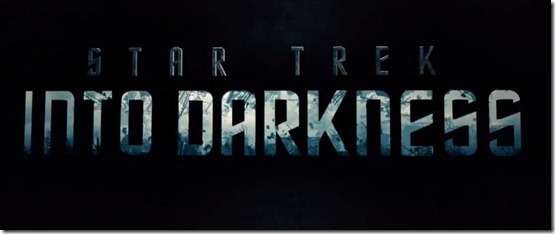Star Trek Into Darkness - Trailer - unpocogeek.com