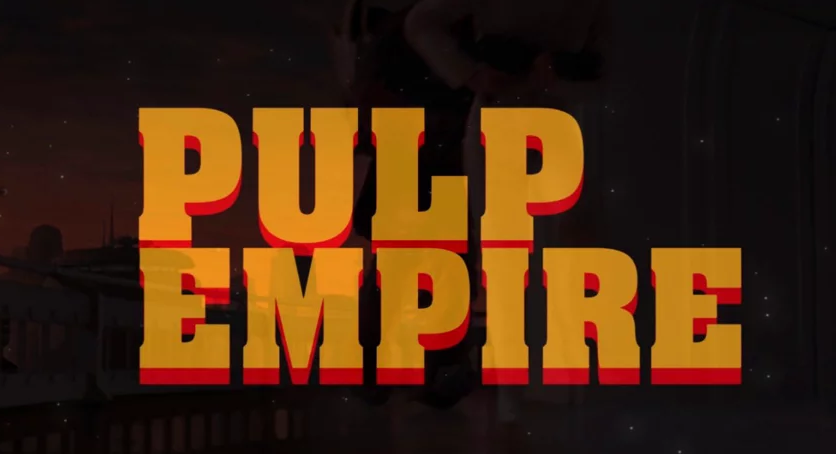 Pulp Empire - unpocogeek.com