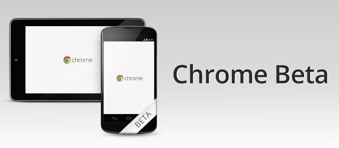 Google lanza Chrome Beta para Android